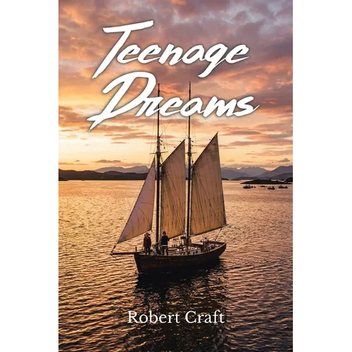 Teenage Dreams