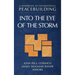 A Handbook of International Peacebuilding: Into the Eye of the Storm