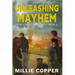 Unleashing Mayhem: Dakota Destruction Book 6 America's New Apocalypse