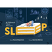 Sleep: A Whimsical Word Adventure Into the Imaginative World of Sleep