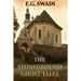 The Stoneground Ghost Tales