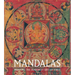 Mandalas: Mapping the Buddhist Art of Tibet