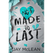 Not Made to Last