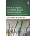 Critical Issues in School-Based Mental Health: Evidence-Based Research, Practice, and Interventions