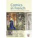 Comics in French: The European Bande Dessinée in Context