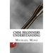 CMM: Beginners Understanding: Understanding the basics