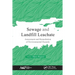 Sewage and Landfill Leachate: Assessment and Remediation of Environmental Hazards