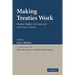 Making Treaties Work: Human Rights, Environment and Arms Control
