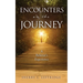 Encounters on the Journey: A Believer's Experience