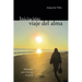 Iniciacion: Viaje del Alma: Reflexiones Para Despertar Conciencia