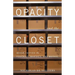 Opacity and the Closet: Queer Tactics in Foucault, Barthes, and Warhol