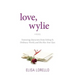 Love, Wylie