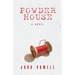 Powder House