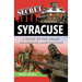Secret Syracuse: A Guide to the Weird, Wonderful, and Obscure