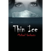 Thin Ice