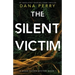 The Silent Victim: An absolutely gripping crime thriller