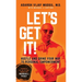 Let's Get It!: Hustle and Grind Your Way to Personal Empowerment
