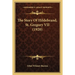 The Story Of Hildebrand, St. Gregory VII (1920)