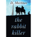 The Rabbit Killer