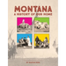 Montana: A History of Our Home