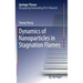 Dynamics of Nanoparticles in Stagnation Flames