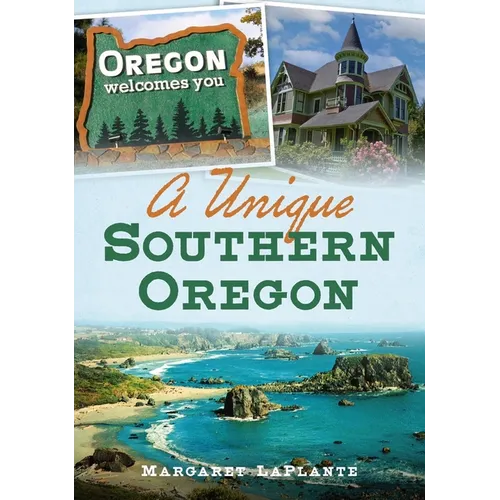A Unique Southern Oregon