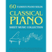 60 Famous Piano Solos: PIANO SHEET MUSIC COLLECTION (Classical Piano Sheet Music)