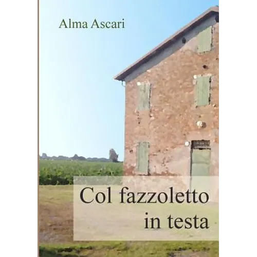 Col fazzoletto in testa