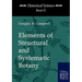 Elements of Structural and Systematic Botany