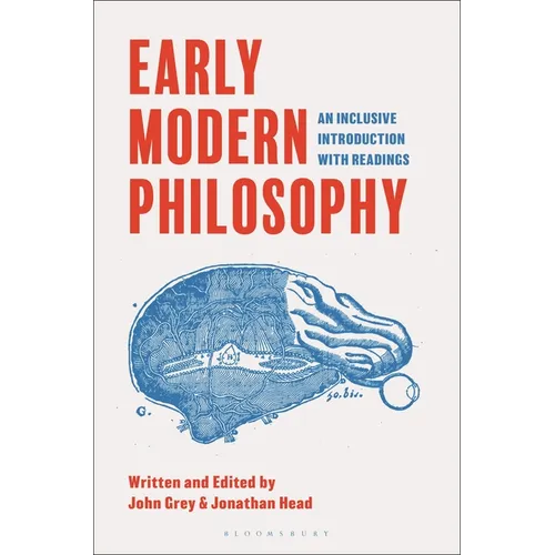 Early Modern Philosophy: An Inclusive Introduction with Readings