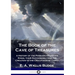 The Book of the Cave of Treasures: A History of the Patriarchs and the Kings, their Successors from the Creation to the Crucifixion of Christ