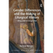 Gender Differences and the Making of Liturgical History: Lifting a Veil on Liturgy's Past