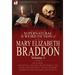 The Collected Supernatural and Weird Fiction of Mary Elizabeth Braddon: Volume 3-Including One Novel 'Gerard, or the World, the Flesh, and the Devil'