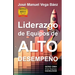 Liderazgo de Equipos de Alto Desempeño
