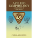 Applied Lymphology: Lymphatics of the Brain