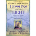 Lessons from the Light: Extraordinary Messages of Comfort and Hope from the Other Side