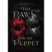 The Pawn and The Puppet