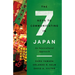 The Seven Keys to Communicating in Japan: An Intercultural Approach