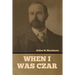 When I Was Czar