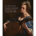 By Her Hand: Artemisia Gentileschi and Women Artists in Italy, 1500-1800