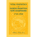 Vital Statistics of North Hampton, New Hampshire, 1742-1942
