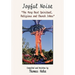 Joyful Noise: "The Very Best Spiritual, Religious and Church Jokes and Humor"