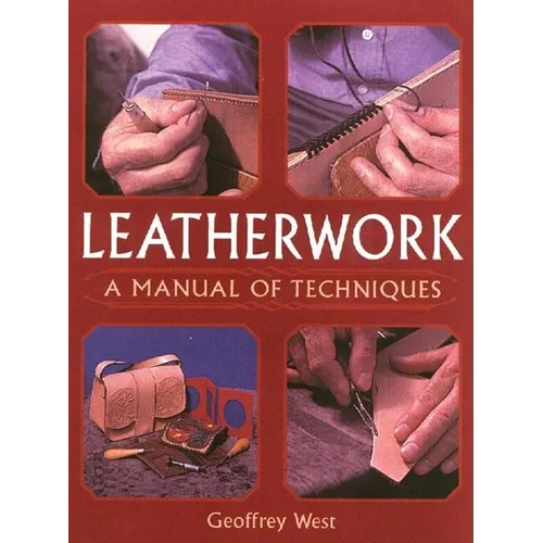Leatherwork - A Manual of Techniques