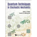Quantum Techniques in Stochastic Mechanics