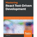 Mastering React Test-Driven Development