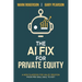 The AI Fix for Private Equity