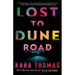 Lost to Dune Road