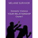 Domestic Violence: Your Relationship