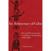 An Aristocracy of Color: Race and Reconstruction in California and the West, 1850-1890 Volume 5