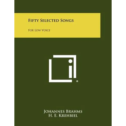 Fifty Selected Songs: For Low Voice